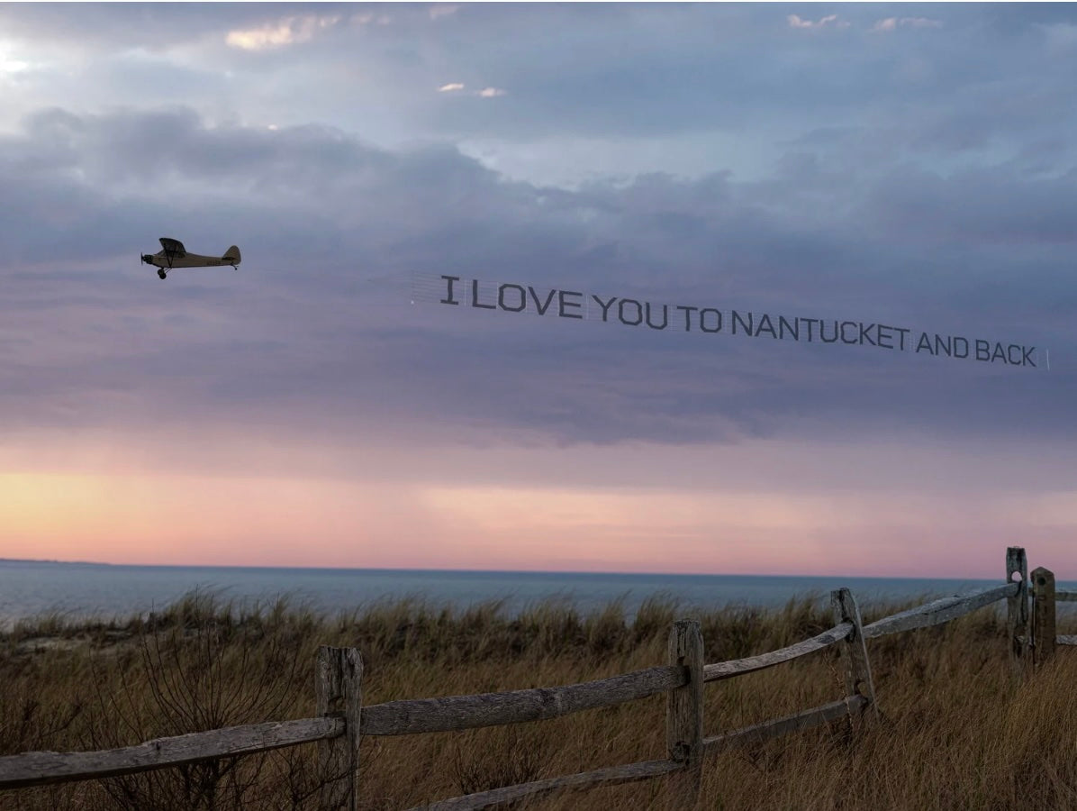 I Love You to Nantucket and Back
