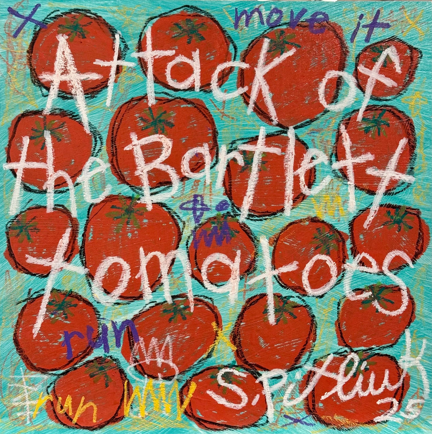 Attack of the Bartlett Tomatoes