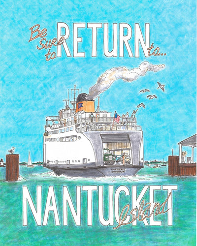 Be Sure to Return to Nantucket Island